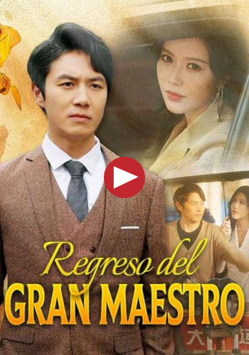 Regreso del Gran Maestro